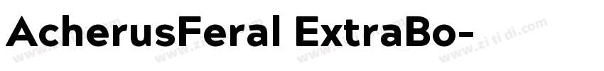 AcherusFeral ExtraBo字体转换 AcherusFeral ExtraBo字体转换